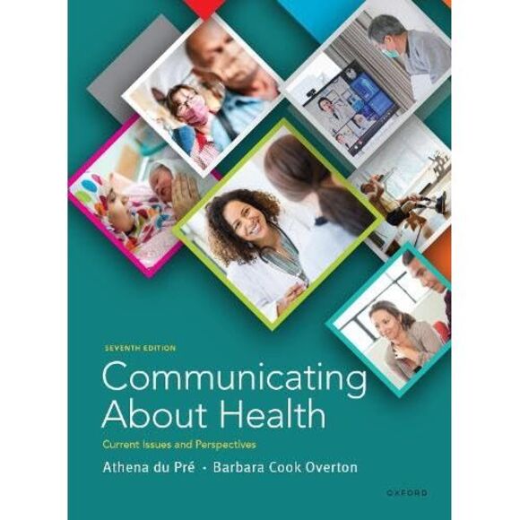 Communicating about Health: Current Issues and Perspectives -- Athena Du Pré - Picture 2 of 2